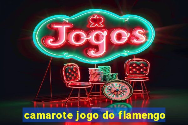 camarote jogo do flamengo